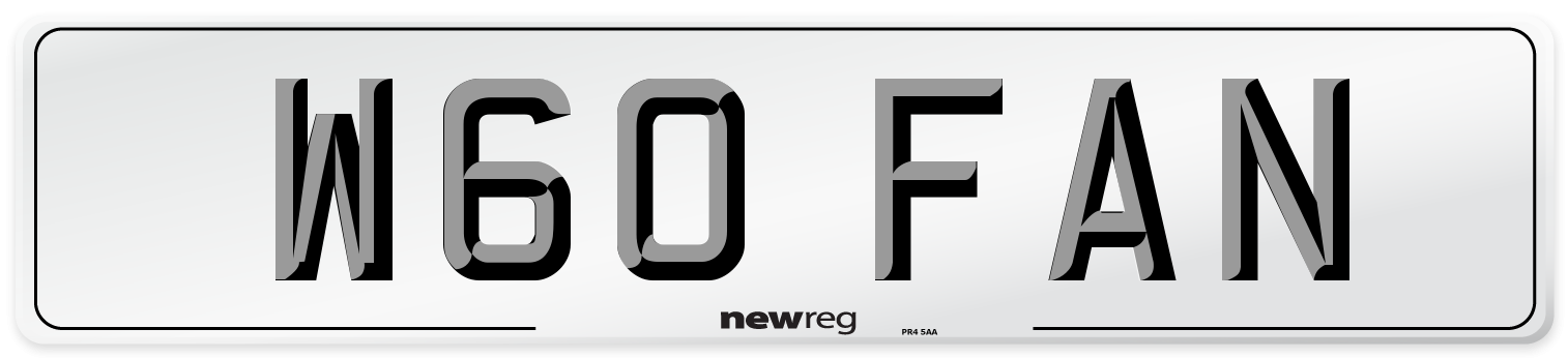 W60 FAN Number Plate from New Reg
